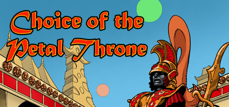 Choice Of The Petal Throne Full PC Game Free Download