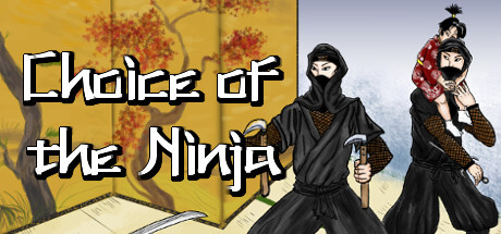 Choice of the Ninja Game