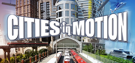 Cities In Motion PC Free Download Full Version