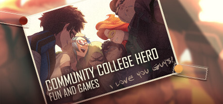 Community College Hero: Fun And Games