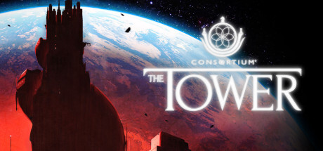 Consortium: THE TOWER Game