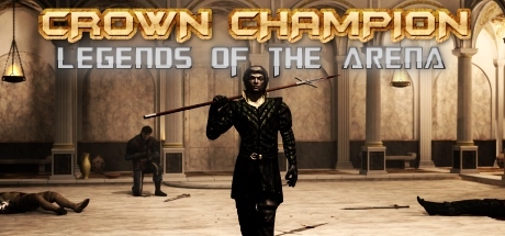 Crown Champion: Legends Of The Arena