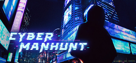Cyber Manhunt Game