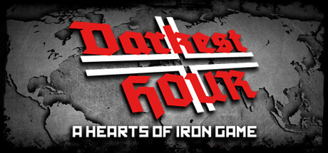 Darkest Hour: A Hearts of Iron Game Full Version for PC Download