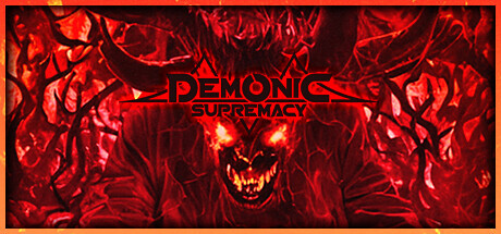 Demonic Supremacy Download PC FULL VERSION Game
