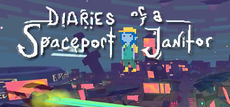 Diaries Of A Spaceport Janitor Game