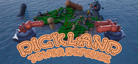Dickland: Tower Defense Game