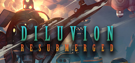 Diluvion: Resubmerged Game