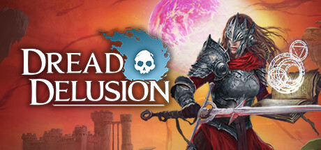 Dread Delusion Game