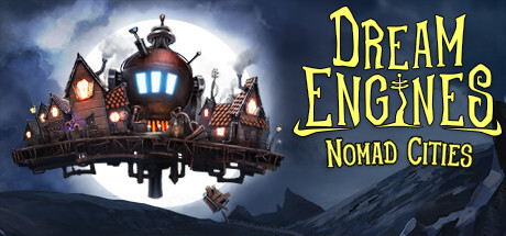 Dream Engines: Nomad Cities PC Free Download Full Version