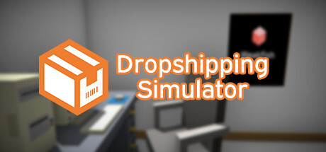 Dropshipping Simulator Game