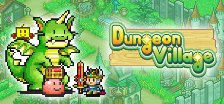 Dungeon Village Full Version for PC Download