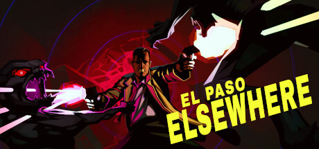 El Paso, Elsewhere Download PC Game Full free