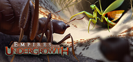 Empires of the Undergrowth Game