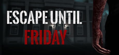 Escape Until Friday Game