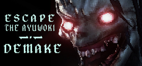 Escape the Ayuwoki DEMAKE Game