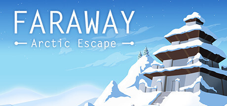 Faraway: Arctic Escape Game