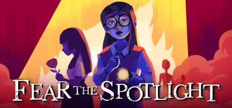 Fear The Spotlight Download PC Game Full free