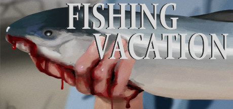 Fishing Vacation Full Version for PC Download