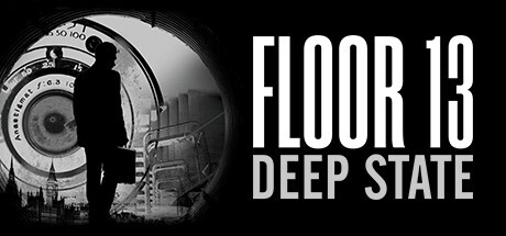 Download Floor 13: Deep State Full PC Game for Free