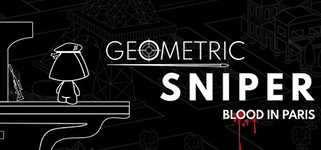 Geometric Sniper – Blood in Paris Download PC FULL VERSION Game