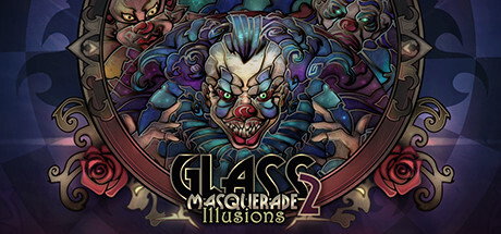 Glass Masquerade 2: Illusions Game