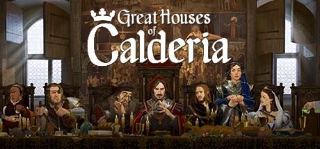 Great Houses Of Calderia Game