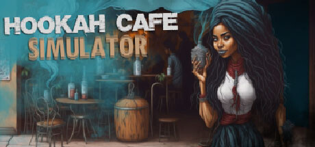 Hookah Cafe Simulator