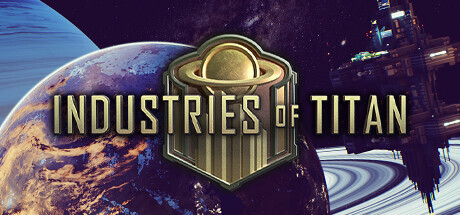 Industries of Titan Game