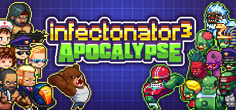 Infectonator 3: Apocalypse for PC Download Game free