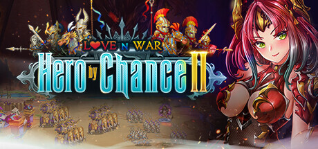 Love n War: Hero by Chance II for PC Download Game free