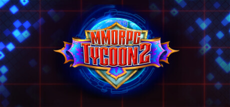 MMORPG Tycoon 2 Game