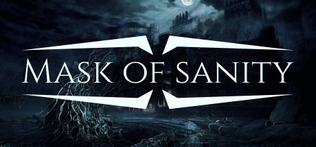Mask of Sanity Game