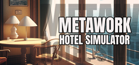 Metawork - Hotel Simulator Game