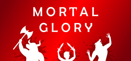 Mortal Glory Game