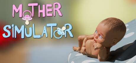 Mother Simulator Game