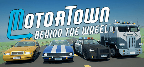 Motor Town: Behind the Wheel Game