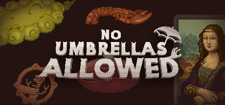 No Umbrellas Allowed Game