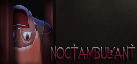 Noctambulant Download PC FULL VERSION Game