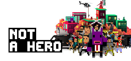 Download Not A Hero Full PC Game for Free