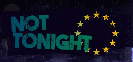 Not Tonight PC Game Full Free Download