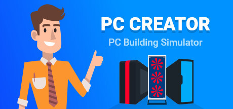 Download PC Creator – PC Building Simulator Full PC Game for Free