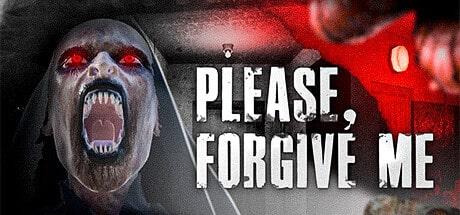 Please, Forgive Me Download Full PC Game