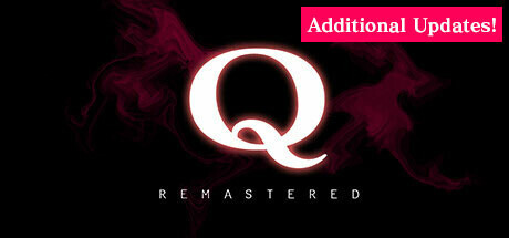 Q REMASTERED PC Free Download Full Version