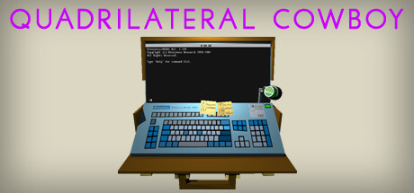 Quadrilateral Cowboy Full Version for PC Download