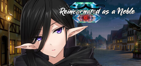 Reincarnated as a Noble - RPG Game
