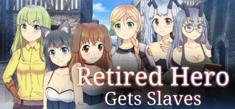 Retired Hero Gets Slaves Download PC FULL VERSION Game