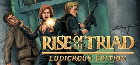 Rise of the Triad: Ludicrous Edition Game