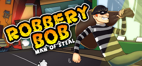 Robbery Bob: Man of Steal for PC Download Game free