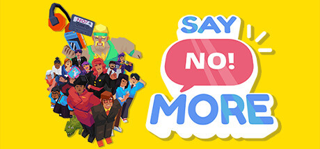 Say No! More Game